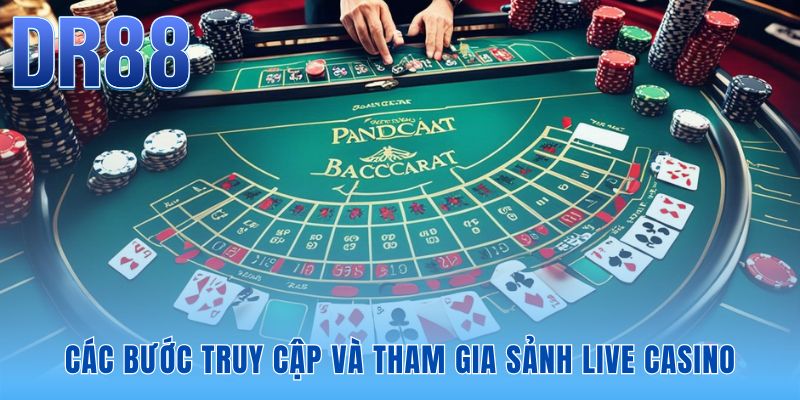 Quy trình 4 bước kết nối bàn cược baccarat DR88 nhanh chóng
