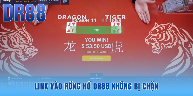 Link vào Rồng Hổ DR88 tự động đổi IP giúp kết nối thông suốt 24/7